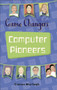 Reading Planet KS2 - Game-Changers: Computer Pioneers - Level 3: Venus/Brown band