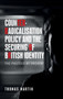 Counter-Radicalisation Policy and the Securing of British Identity : The Politics of Prevent