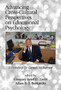 Advancing Cross-Cultural Perspectives on Educational Psychology