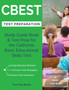 CBEST Test Preparation : Study Guide Book  Test Prep for the California Basic Educational Skills Test