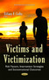 Victims  Victimization : Risk Factors, Intervention Strategies  Socioemotional Outcomes