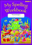 Original My Spelling Workbook - Book E