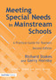 Meeting Special Needs in Mainstream Schools : A Practical Guide for Teachers
