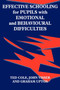 Effective Schooling for Pupils with Emotional and Behavioural Difficulties