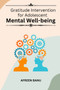 Gratitude Intervention for Adolescent Mental Well-being