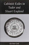 Calvinist Exiles in Tudor and Stuart England