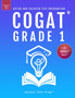 COGAT Grade 1 Test Prep : Gifted and Talented Test Preparation Book - Two Practice Tests for Children in First Grade (Level 7)