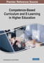 Competence-Based Curriculum and E-Learning in Higher Education