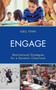 Engage : Motivational Strategies for a Dynamic Classroom