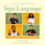 American Sign Language