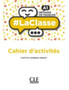 LaClasse : Cahier d'activites A1