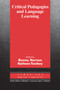 Critical Pedagogies and Language Learning