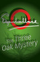 The Three Oak Mystery