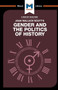 An Analysis of Joan Wallach Scott's Gender and the Politics of History
