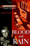 Blood and Rain : A Supernatural Dark Thriller