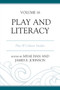Play and Literacy : Play  Culture Studies