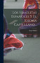 Los Israelitas Espanoles Y El Idioma Castellano...