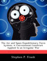 The Air and Space Expeditionary Force System : A Conventional Construct Applied to an Irregular War