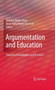 Argumentation and Education : Theoretical Foundations and Practices