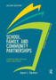 School, Family, and Community Partnerships, Student Economy Edition : Preparing Educators and Improving Schools