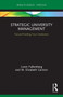 Strategic University Management : Future Proofing Your Institution