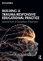 Building a Trauma-Responsive Educational Practice : Lessons from a Corrections Classroom Building a Trauma-Responsive Educational Practice : Lessons from a Corrections Classroom
