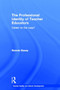The Professional Identity of Teacher Educators : Career on the cusp?