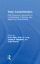 Deep Comprehension : Multi-Disciplinary Approaches to Understanding, Enhancing, and Measuring Comprehension