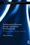 Transformative Education through International Service-Learning : Realising an ethical ecology of learning