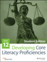 Developing Core Literacy Proficiencies, Grade 12