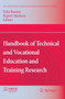 Handbook of Technical and Vocational Education and Training Research