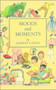 Moods and Moments
