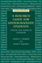 A Research Guide for Undergraduate Students