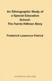 An Ethnographic Study of a Special Education School : The Harris-Hillman Story