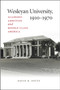 Wesleyan University, 1910-1970