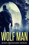 Wolf Man : Premium Hardcover Edition