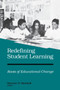 Redefining Student Learning : Roots of Educational Change
