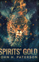 Spirits' Gold : Large Print Hardcover Edition