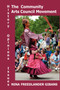 The Community Arts Council Movement