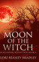 Moon of the Witch : Large Print Hardcover Edition