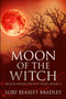 Moon of the Witch : Large Print Edition