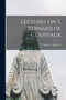 Lectures on S. Bernard of Clairvaux