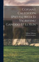 Cofiant Caledfryn [Pseud.] Wedi Ei Ysgrifenu Ganddo Ef Ei Hun