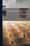 The Rules of the Game. [microform]
