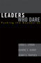 Leaders Who Dare : Pushing the Boundaries