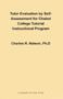 Tutor Evaluation by Self-Assessment for Chabot College Tutorial Instructional Program