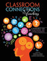 Classroom Connections to Teaching: A Resource for Teachers of Latino Students