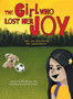 The Girl Who Lost Her Joy : Until she discovered her superpowers
