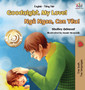 Goodnight, My Love! (English Vietnamese Bilingual Book) : Bilingual Vietnamese book for kids