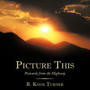 Picture This : Postcards from the Highway